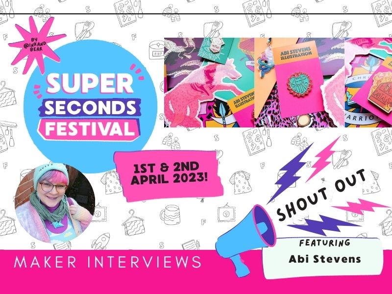 Super Seconds Festival - Abi Stevens